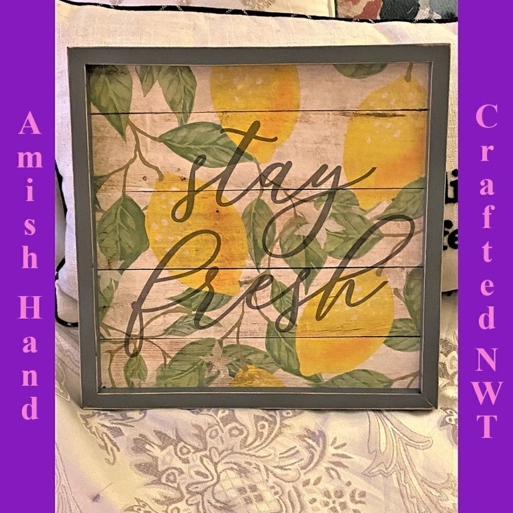 NWT Amish Crafter from Middlefield Ohio Stay Fresh Wall Decor